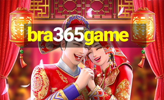 bra365game