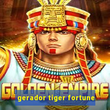 gerador tiger fortune