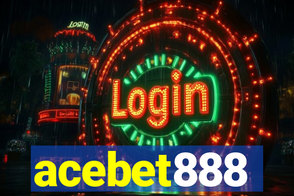 acebet888