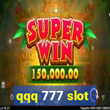 qqq 777 slot