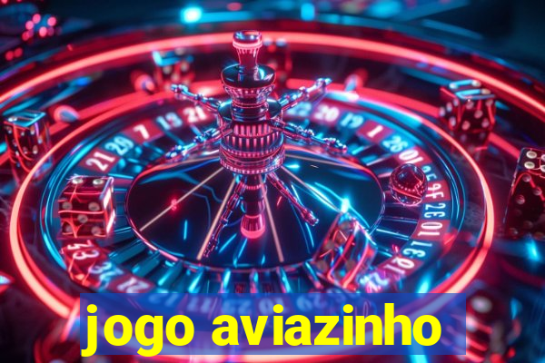 jogo aviazinho