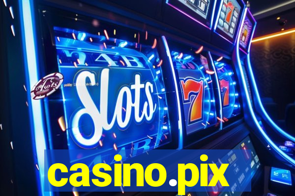 casino.pix