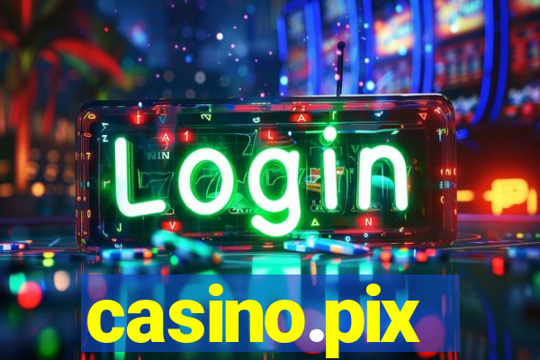 casino.pix