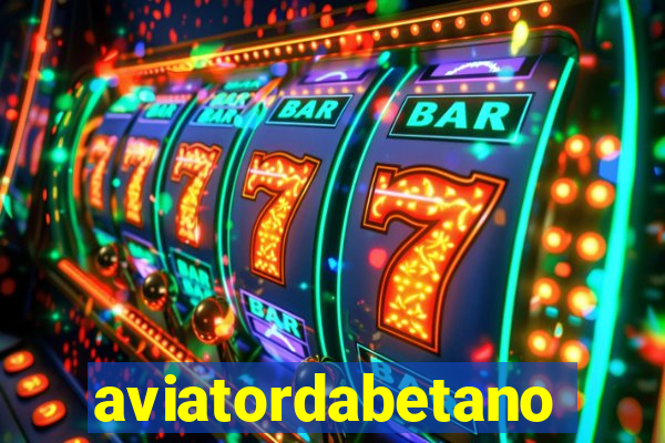 aviatordabetano