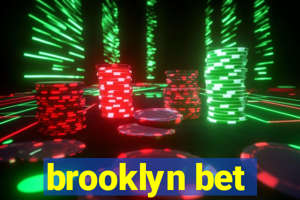 brooklyn bet