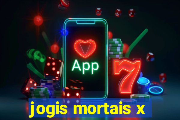 jogis mortais x