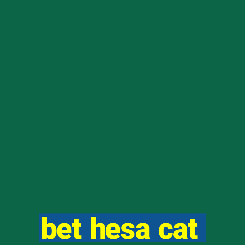 bet hesa cat