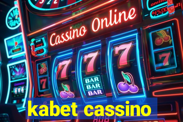 kabet cassino