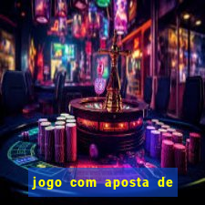 jogo com aposta de 5 reais