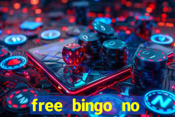 free bingo no deposit required