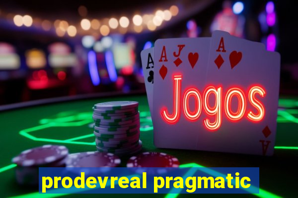 prodevreal pragmatic