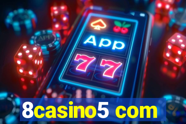 8casino5 com