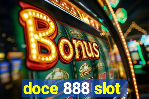 doce 888 slot