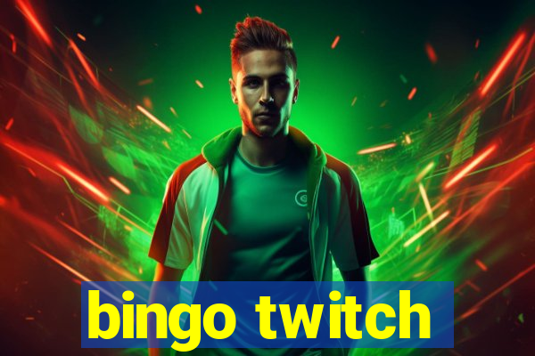 bingo twitch