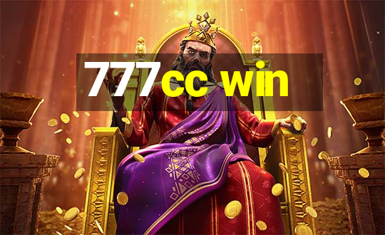 777cc win