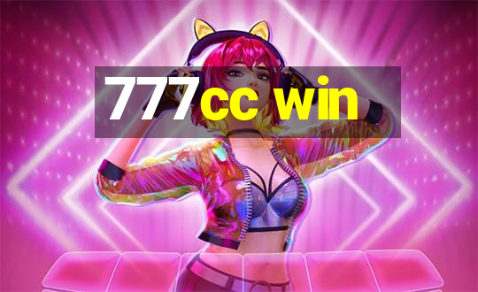 777cc win