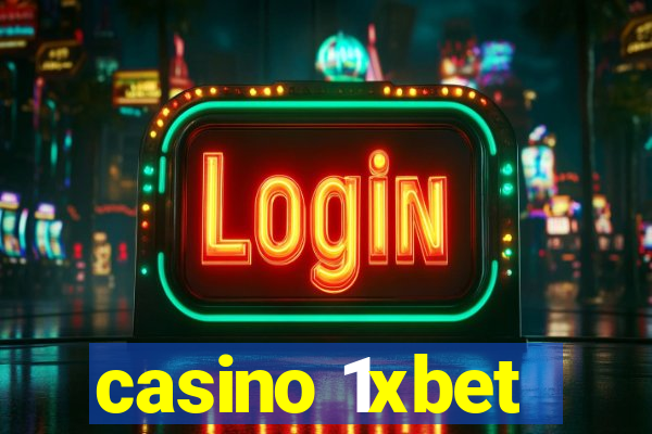 casino 1xbet