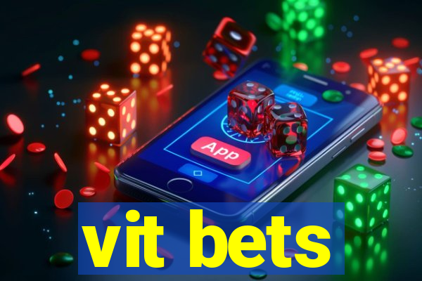 vit bets