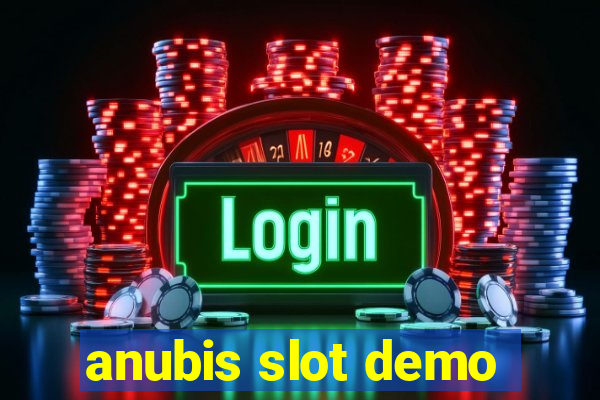 anubis slot demo