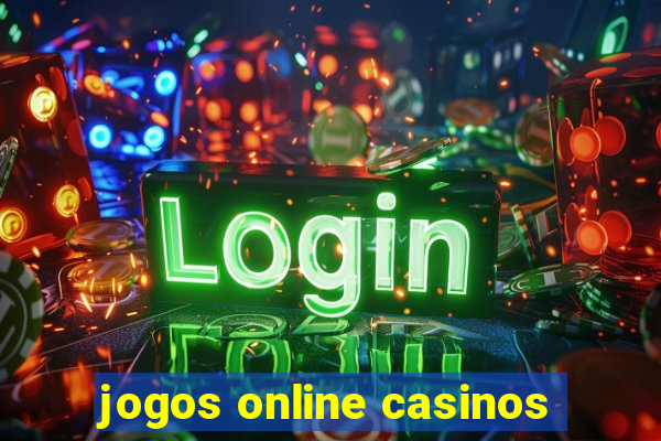 jogos online casinos