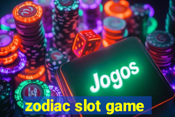 zodiac slot game