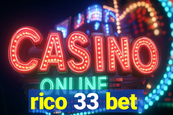 rico 33 bet