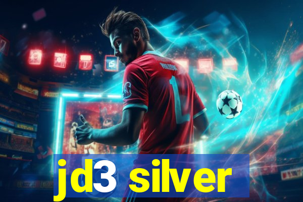 jd3 silver