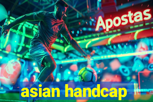 asian handcap