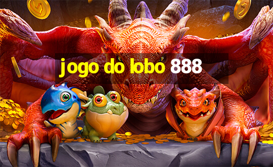 jogo do lobo 888