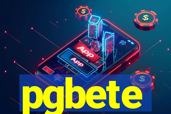 pgbete