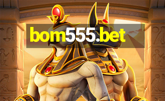 bom555.bet