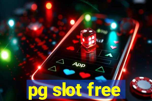 pg slot free