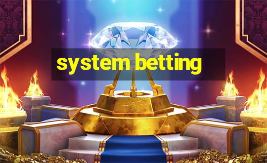 system betting