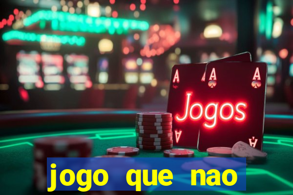 jogo que nao precisa depositar