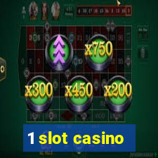 1 slot casino