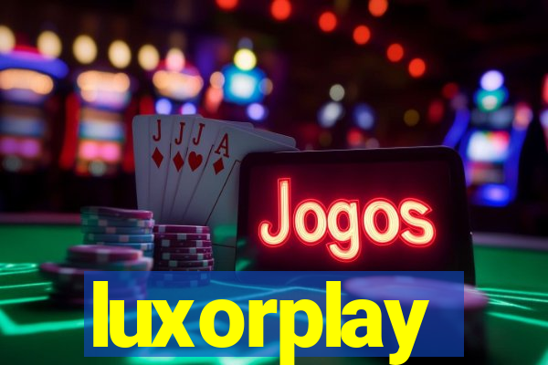 luxorplay