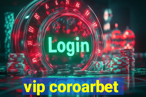 vip coroarbet