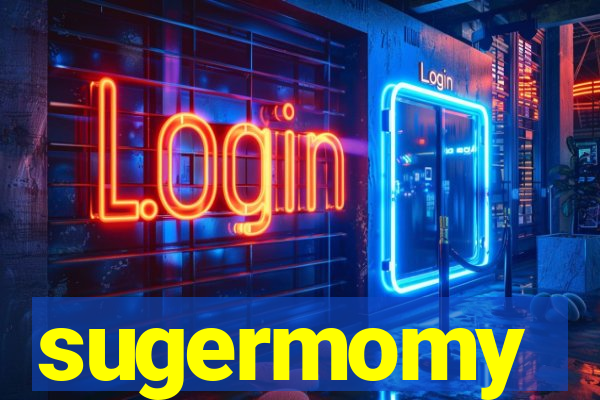 sugermomy