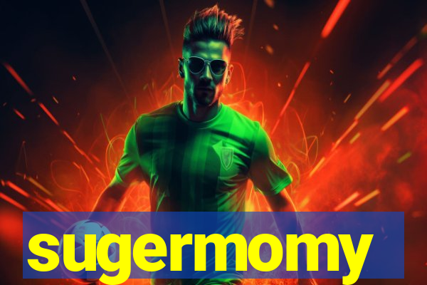 sugermomy