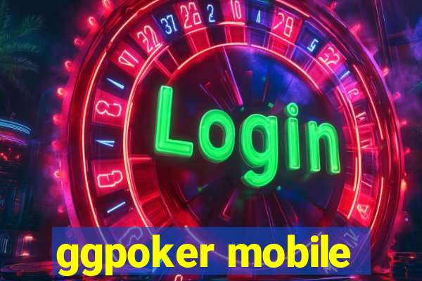 ggpoker mobile