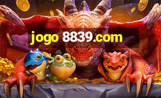 jogo 8839.com