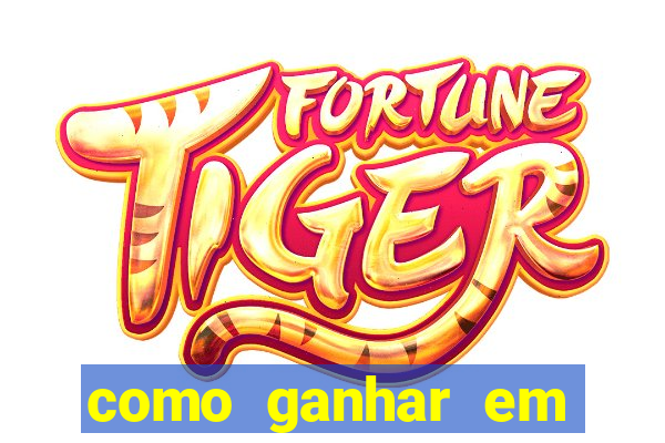 como ganhar em jogos online