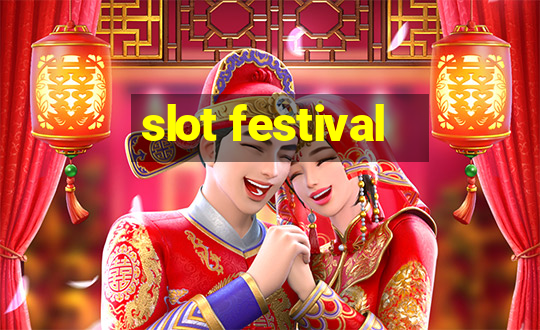 slot festival