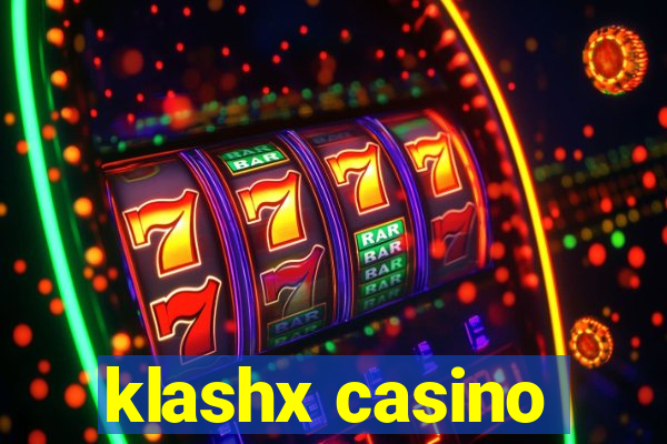 klashx casino