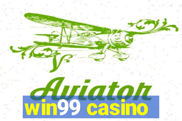 win99 casino