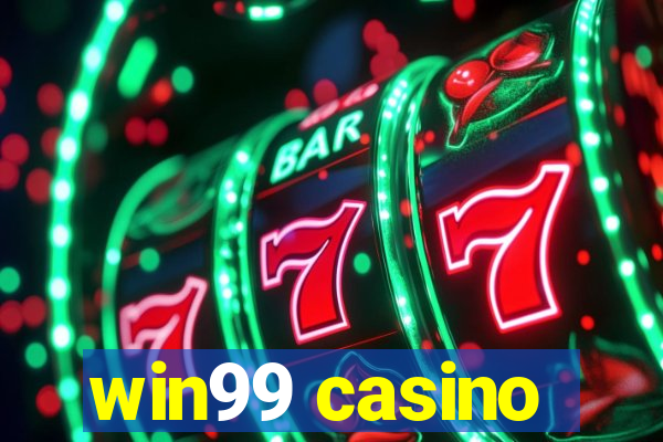 win99 casino