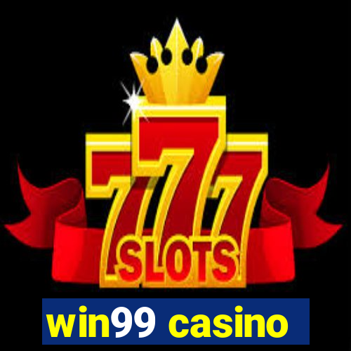 win99 casino