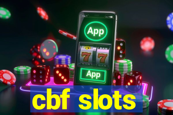 cbf slots