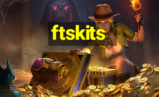 ftskits