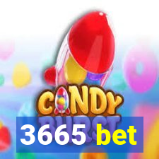 3665 bet